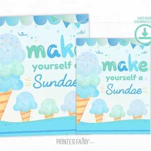 Ice Cream Table Sign, Make Yourself a Sundae Sign, Ice Cream Decorations, Ice Cream Birthday Party, Summer Birthday, INSTANT DOWNLOAD
