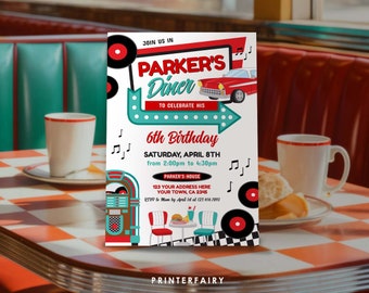 May include: A retro-style diner themed birthday party invitation with a red and white car, a jukebox, and a sign that says "Parker's Diner". The invitation is for a 6th birthday party on Saturday, 8th April from 2:00pm to 4:30pm.