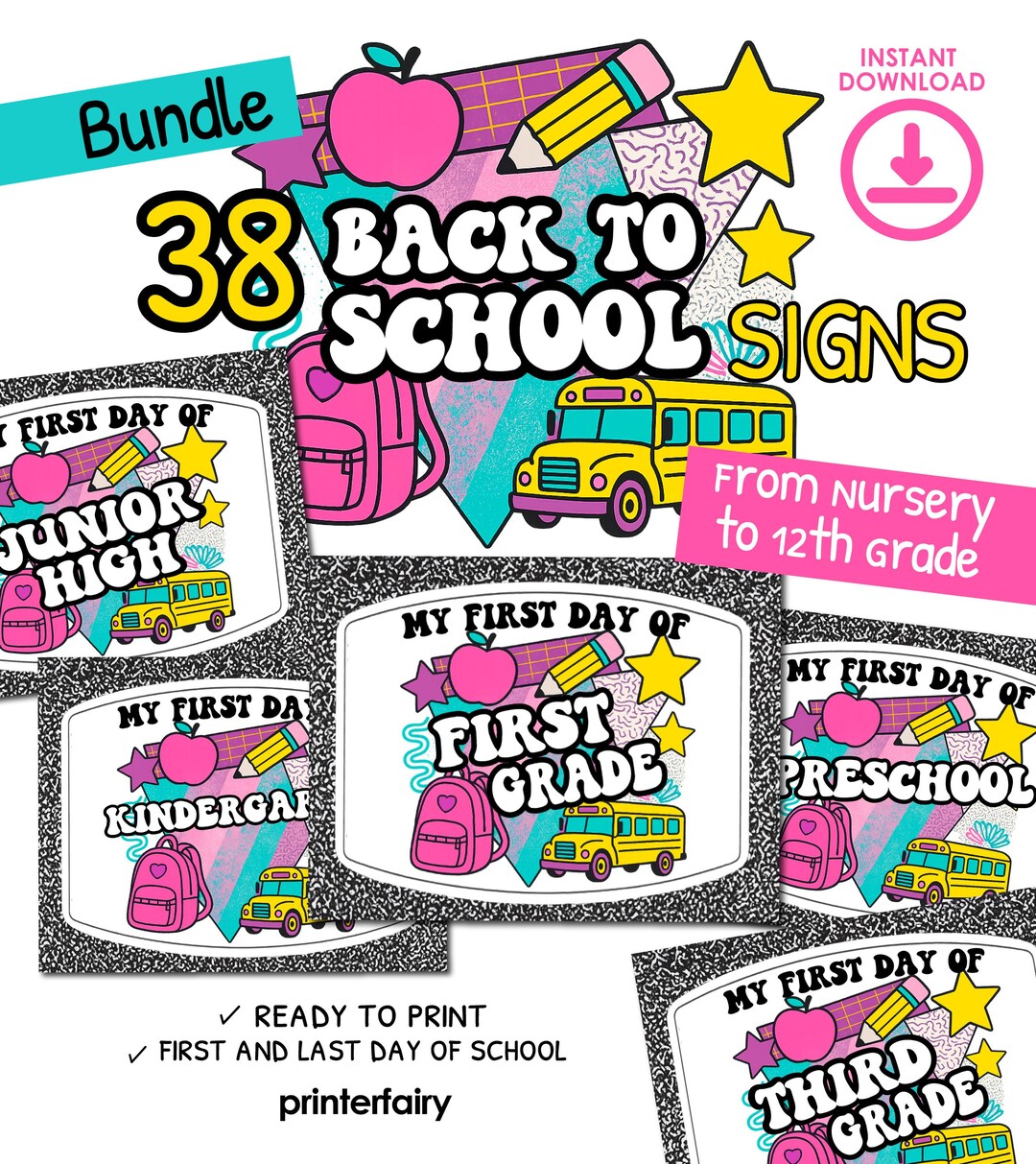 First Day of School Printable Signs BUNDLE of 38 Signs From Nursery to ...