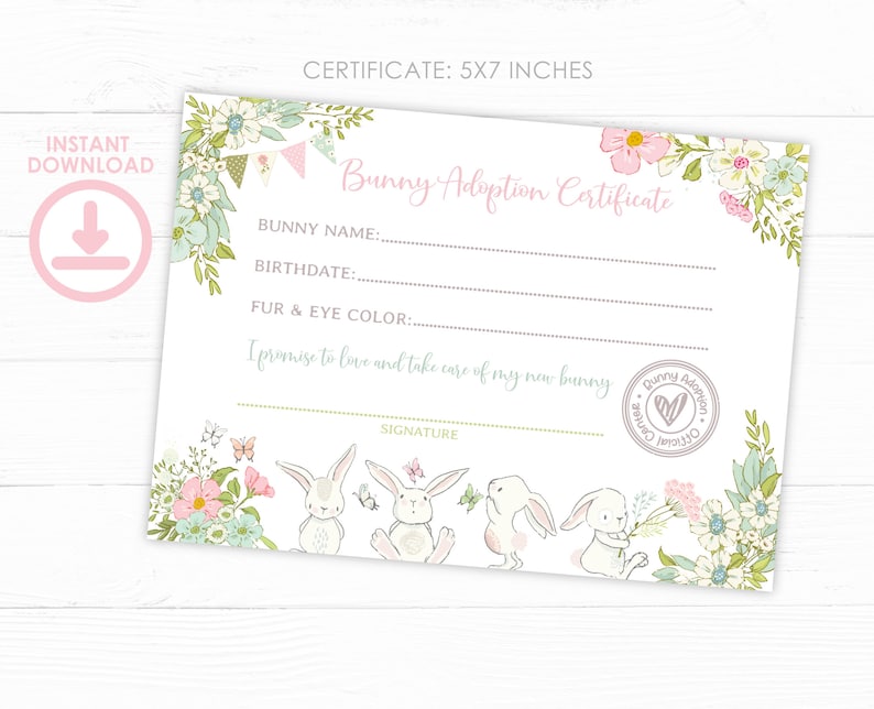 Peut inclure: Un certificat d'adoption de lapin blanc avec des illustrations florales et de lapins. Le certificat comprend des champs pour le nom du lapin, la date de naissance et la couleur des yeux et de la fourrure. Le texte "T&eacute;l&eacute;chargement instantan&eacute;" est visible.