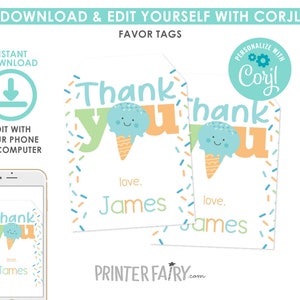 Ice Cream Favor Tags, EDITABLE, Ice Cream Thank You Tag, EDIT YOURSELF, Ice Cream Birthday, Ice Cream Party, Instant Download