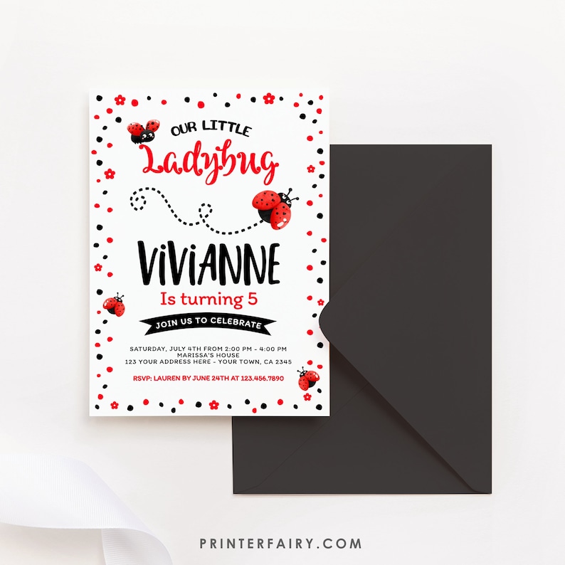 Pode incluir: Um convite branco com bolinhas vermelhas e pretas. O texto diz "Our Little Ladybug Vivianne is turning 5. Join us to celebrate Saturday, July 4th from 2:00 PM - 4:00 PM Marissa's House 123 Your Address Here - Your Town, CA 2345 RSVP: Lauren by June 24th at 123.456.7890". H&aacute; imagens de joaninhas no convite.