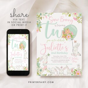 May include: A birthday invitation featuring a bunny theme. The invitation includes the text "Some Bunny is turning Two" with floral and butterfly accents. The invitation is displayed on a smartphone and a printed card.
