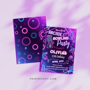 May include: Neon pink and blue birthday party invitation with a retro arcade and bowling theme. The invitation says "Join us for an Arcade & Bowling Party to celebrate Olivia's 10th Birthday. Sat. April 8th 2-5 PM. Olivia's Arcade 123 Your Address Here Your Town CA 2345. RSVP to Mom by April 1st at 123.456.7890. Printerfairy.com"