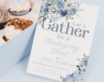 Editable 'Let's Gather' Thanksgiving Invitation - Celebrate with a Dusty Blue Floral Theme for a Modern Friendsgiving Dinner