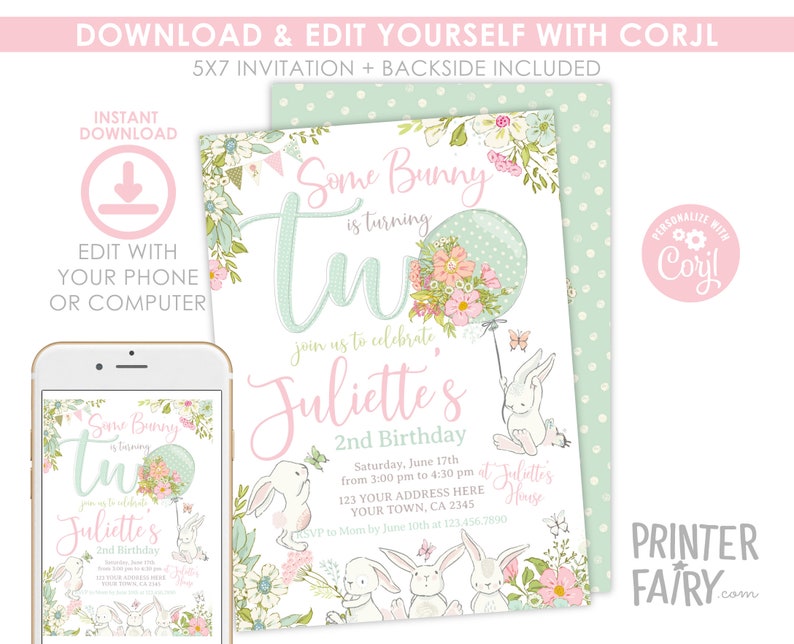 May include: A digital invitation for a second birthday party. The design features a bunny holding a balloon with flowers, the text "Some Bunny is turning Two", and event details. The invitation is 5x7 inches and includes a backside design.