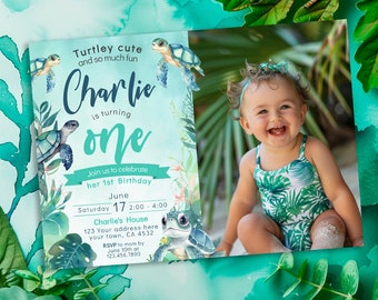 May include: A turquoise blue invitation with a watercolor background and a photo of a baby girl. The invitation says "Turtley cute and so much fun Charlie is turning one" and includes details for a first birthday party.