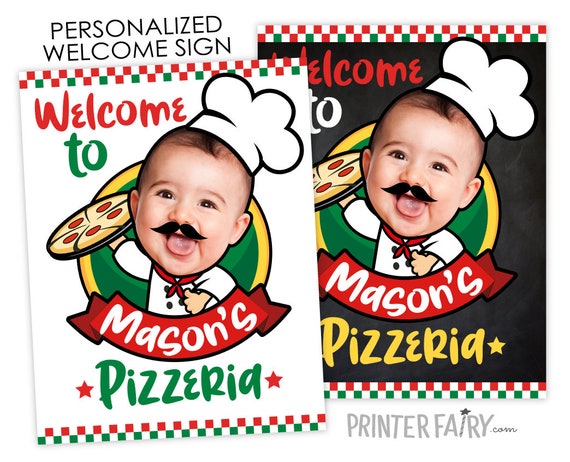 Pizza Welcome Sign with Photo, Pizza Birthday Party, Italian Birthday Party, Chef Birthday Party, Personalized Printable Welcome Sign, Decor Il_570xn
