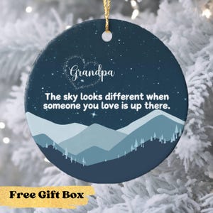 Personalized Memorial Ornament, The sky looks different when you have someone you love is up there, Christmas Ornament, Custom Name Ornament