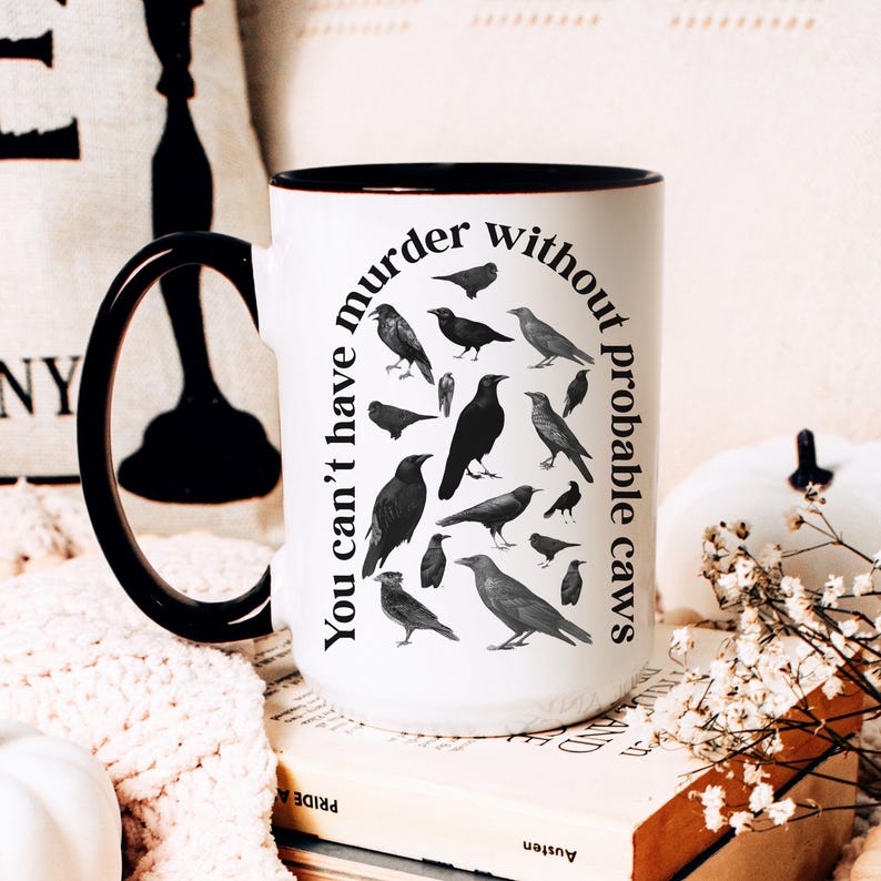 Funny Crows Coffee Mug, Halloween Mug, Gothic Raven Gifts, Murder of Crows Mug, True Crime Lover, Spooky Vibes Coffee Cup, Spooky Season 15 oz Black Handle