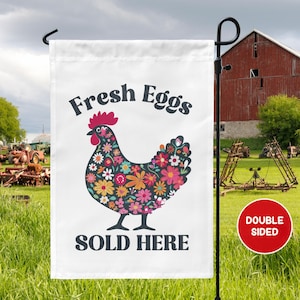Egg Stand Sign, Fresh Local Eggs Sold Here Sign, Chicken Coop Sign, Farm Fresh Garden Flag, Gift for Chicken Mom, Chicken Gifts, Farm Stand