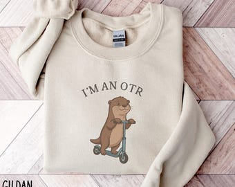 Occupational Therapy Otter Sweatshirt, OT Gift for Occupational Therapist, Funny OT Shirt, OTA Graduation Gift, Daily Living Skills Tee