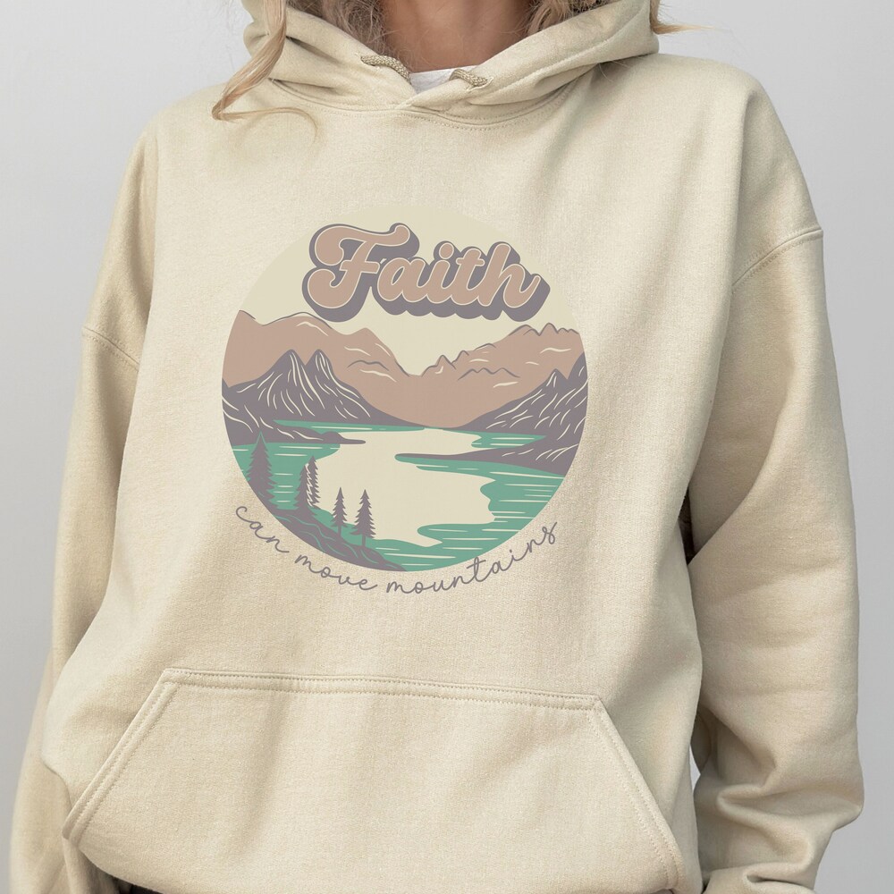 Christian Hoodie Shirt, Faith Can Move Mountains, Religious Shirt, Church Shirt, Bible Verse Shirt, Faith Shirt, Inspirational Shirt