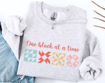 Quilt Block Sweatshirt, Quilting Sweatshirt, Sewing Shirt, Modern Quilter Gifts, Cottage Core, Quilt Mom Gift