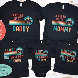 Custom Matching Family Gamer Shirts, Leveled Up to Daddy, Mommy, Player 1, 2 Has Entered the Game, Pregnancy Announcement, Video Gamer Gift
