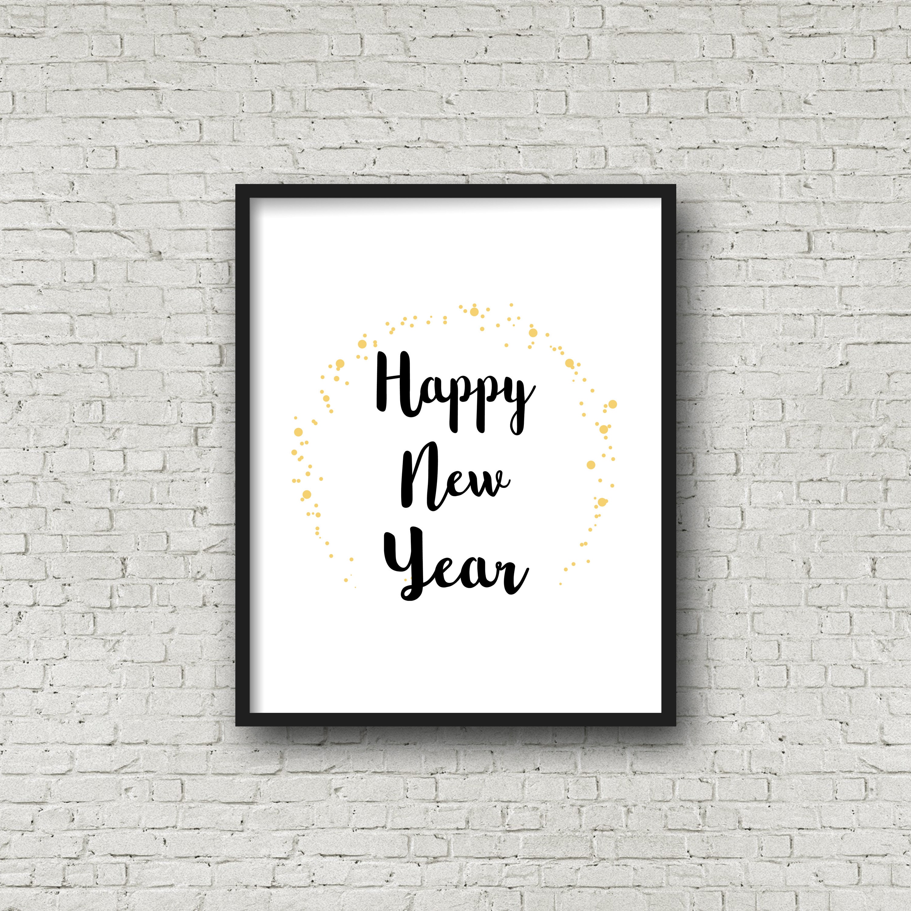 Happy New Year Printable Wall Art 8x10 Print Black and Gold Etsy