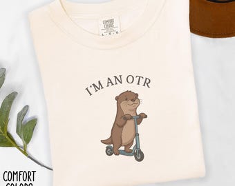 Occupational Therapy Otter Shirt, OT Gift for Occupational Therapist, Funny OT Tee, OTA Graduation Gift, Daily Living Skills Shirt