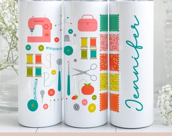 Personalized Sewing Tumbler, Coffee Mug, Quilting Gifts, Gift for Quilter, Mother's Day Gift, Birthday Gift Idea For Mom, Seamstress Gift