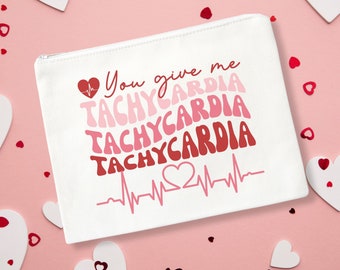 Valentine Nurse or Cardiologist Zipper Pouch or Canvas Tote Bag, Student Nurse Gift, Coworker Gift, You Give Me Tachycardia with Heartbeat