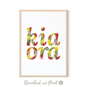 Kia Ora Art | PRINTABLE Wall Art | DIGITAL DOWNLOAD | Maori Art | Maori Print | New Zealand Flower Art Print | New Zealand Gift | Te Reo Art