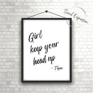 Tupac, Hip Hop and Rap Song Lyrics and Quotes, Digital Wall Art, Home Decor, Inspiration, Printable Poster - Lyrics Poster