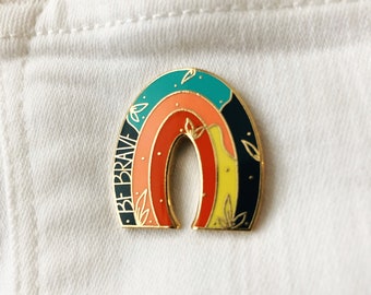 rainbow hard enamel lapel pin - be brave | pride | rainbow | affirmation | pin badge