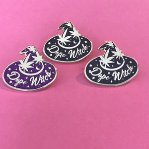 Dope Witch Enamel Pin weed witch pin witch pin weed pin marijuana pin weed witch dope ass witch image 6