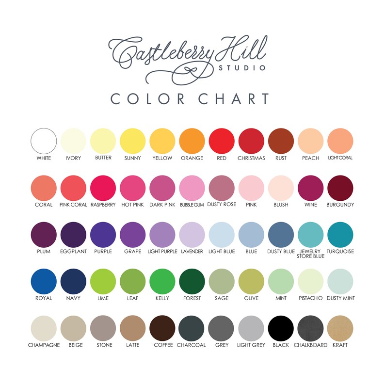 May include: A color chart from Castleberry Hill Studio, featuring a variety of color swatches. The chart includes a range of hues, from white and ivory to black and kraft, with names like "Raspberry," "Navy," and "Forest."