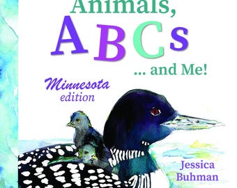 Pre-order Signed Paperback Copies of "Animals, ABCs and Me: Minnesota Edition" by Jessica Buhman, Releasing December 1, Children's Book