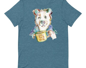 Tired Mama Bear Unisex T-shirt With Artwork by Jess Buhman