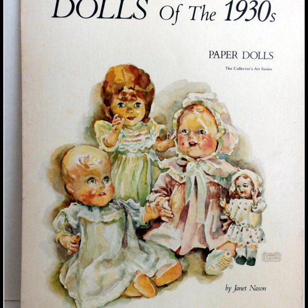 Paper Dolls "Dolls of the 1930s" and Antique French Doll Paperdolls Set of 2 Books