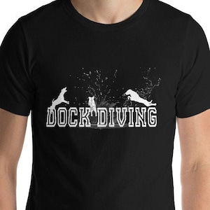 Personalized Dock Diving Tshirt - Custom  Shirt with Your Dog - Dock Diving Custom T-Shirt - Dog Sport Custom Shirt - Personalized Dog Shirt