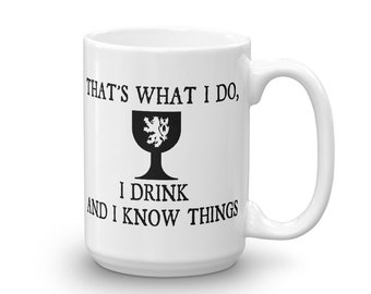I Drink Coffee and I Know Things Black Handle Ceramic Coffee Mug Cup 11 or 15  Oz - Etsy