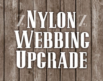 Upgrade Collar to be on Nylon Webbing