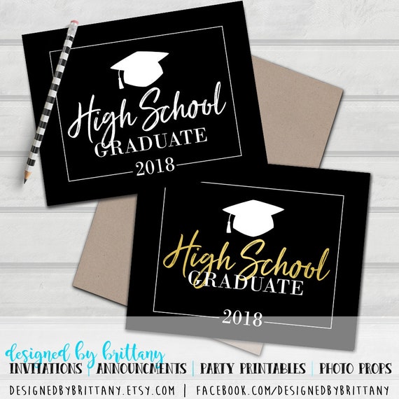 8.5 x 11 Black Senior Grad Photo Prop High School Graduate Photo Booth 2018 Graduation Sign and Gold Instant Download White