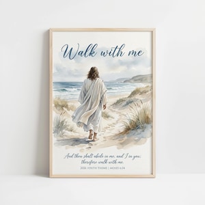 May include: Framed watercolor print featuring a figure in white robes walking on a sandy path towards the ocean. The text "Walk with me" is at the top, with a Bible verse below. The artwork is set in a light wooden frame.