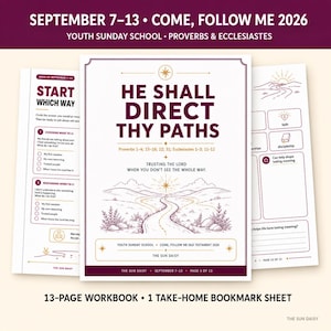 May include: A 13-page workbook and take-home bookmark sheet for youth Sunday school, featuring the text HE SHALL DIRECT THY PATHS, Proverbs 1-4; 15-16; 22; 31; Ecclesiastes 1-3; 11-12, and a graphic of a winding road leading toward a sun.
