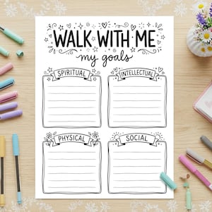 Może przedstawiać: Czarno-biała strona planera do wydruku z tekstem "WALK WITH ME my goals". Strona podzielona jest na cztery sekcje: Duchowa, Intelektualna, Fizyczna i Społeczna. Kolorowe długopisy i notatnik ułożone są wokół planera.