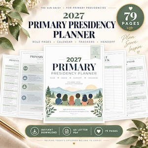2027 Primary Presidency Planner, LDS Primary Binder Kit, 79 Page Printable Role Pages, Sunday Calendar, Handoff Checklist