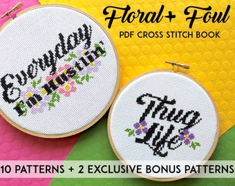 Floral + Foul Book 12 pattern Counted Cross Stitch PDF DOWNLOAD Intermediate