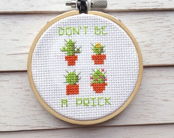 Don't Be A Prick Tiny Cacti Cactus Plant Cross Stitch Pattern DIGITAL DOWNLOAD Beginner