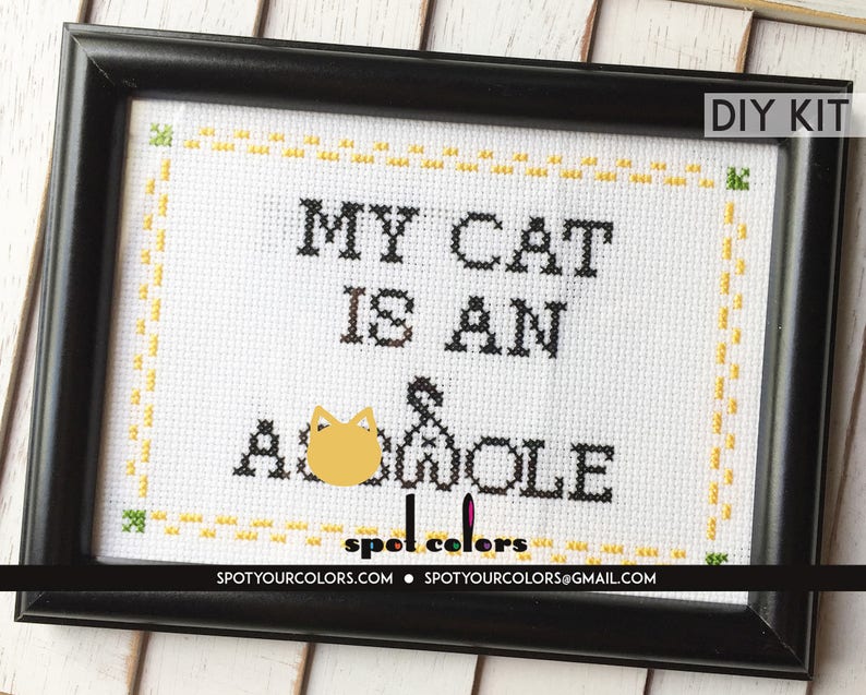 My Cat is an Ahole Counted Cross Stitch DIY KIT Intermediate image 1