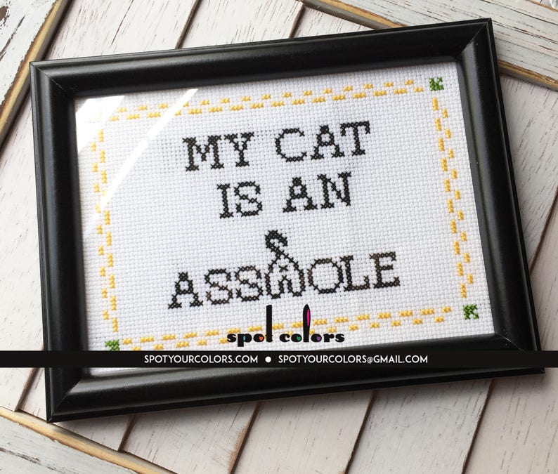 My Cat is an Ahole Counted Cross Stitch DIY KIT Intermediate image 4