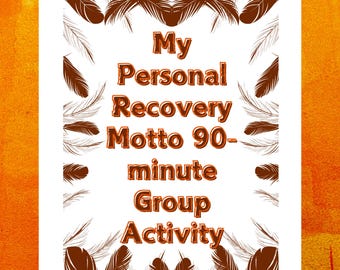 Actividad de terapia grupal para la recuperación de adicciones: Hoja de trabajo del lema de recuperación (Descarga en PDF)