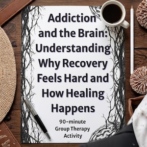 May include: A book titled "Addiction and the Brain: Understanding Why Recovery Feels Hard and How Healing Happens" with a black and white tree branch design. A cup of coffee, a pen, and a pencil are on the wooden surface.