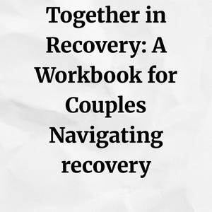Recovery Couples Workbook, Therapy Worksheets, Boundaries workbook, Couples Therapy, Digital PDF Workbook for Counselors, relationships