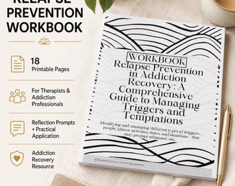 Cuaderno de trabajo para la prevención de recaídas, hojas de trabajo imprimibles para la recuperación de adicciones para terapeutas y consejeros.