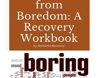 Sucht Arbeitsbuch |Langeweile überwinden } Rückfallprävention | Hilfe zur Selbsthilfe für den Erfolg der Nüchternheit