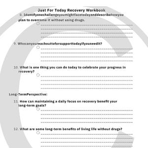 Puede incluir: Un libro de trabajo imprimible en blanco y negro con el título "Just For Today Recovery Workbook". El libro de trabajo incluye preguntas sobre la recuperación y los desafíos que podrías enfrentar hoy.