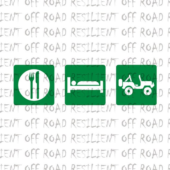 EAT SLEEP JEEP Funny Decal Wrangler Decal//Sticker Choose Color 4x4